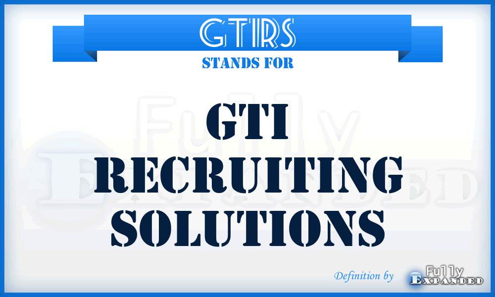 GTIRS - GTI Recruiting Solutions