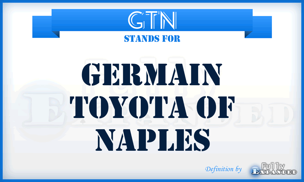 GTN - Germain Toyota of Naples