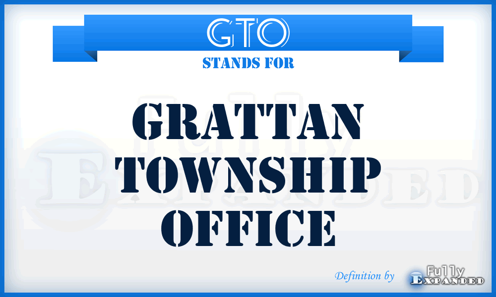 GTO - Grattan Township Office