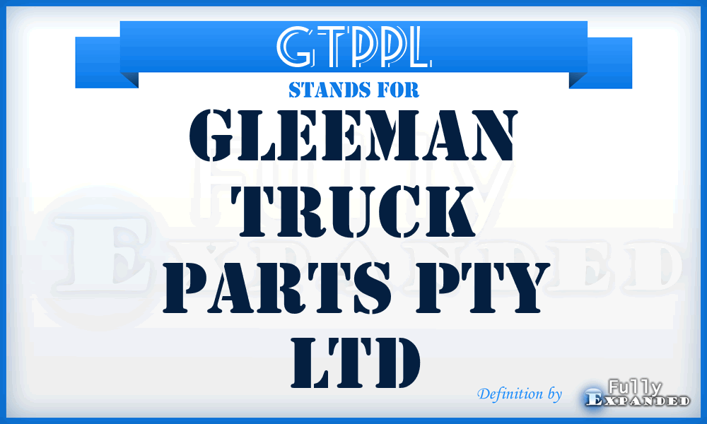 GTPPL - Gleeman Truck Parts Pty Ltd
