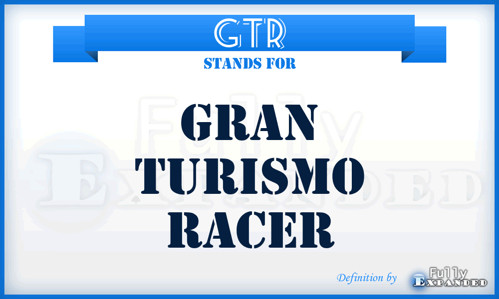 GTR - Gran Turismo Racer