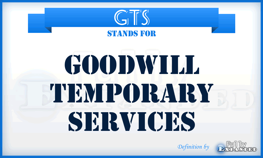 GTS - Goodwill Temporary Services