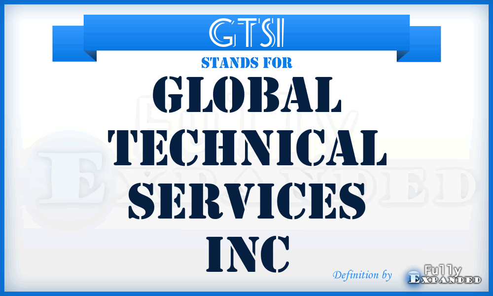 GTSI - Global Technical Services Inc