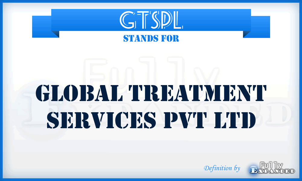 GTSPL - Global Treatment Services Pvt Ltd