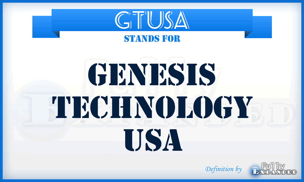 GTUSA - Genesis Technology USA