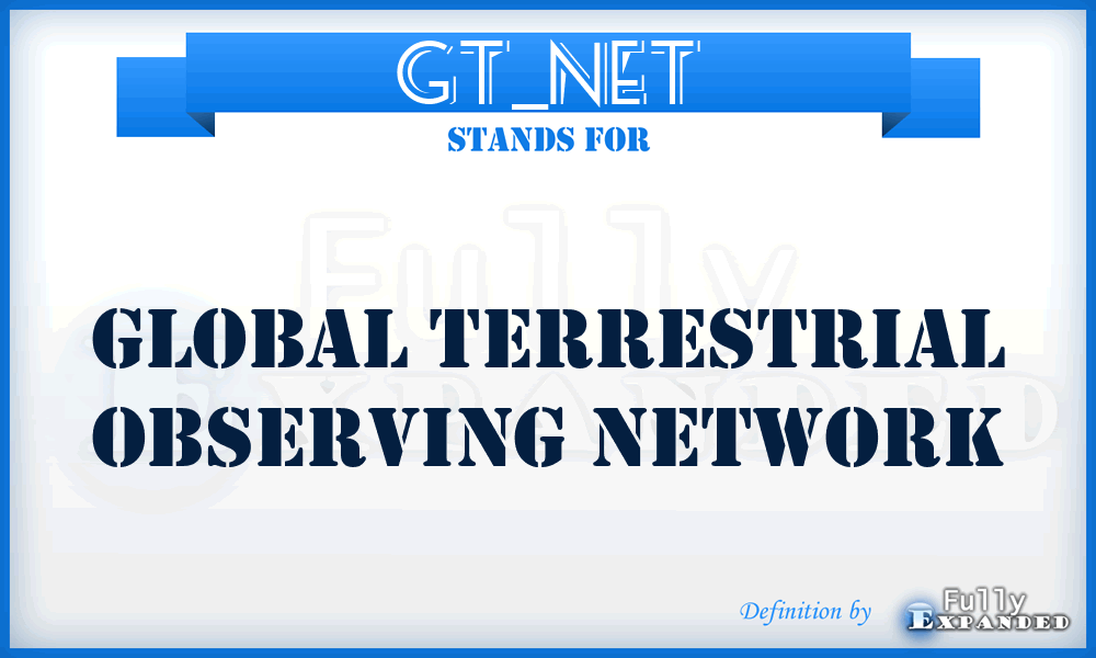 GT_Net - Global Terrestrial Observing Network