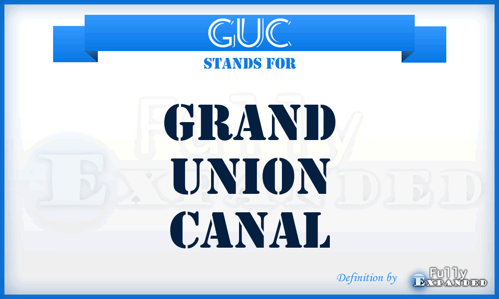 GUC - Grand Union Canal