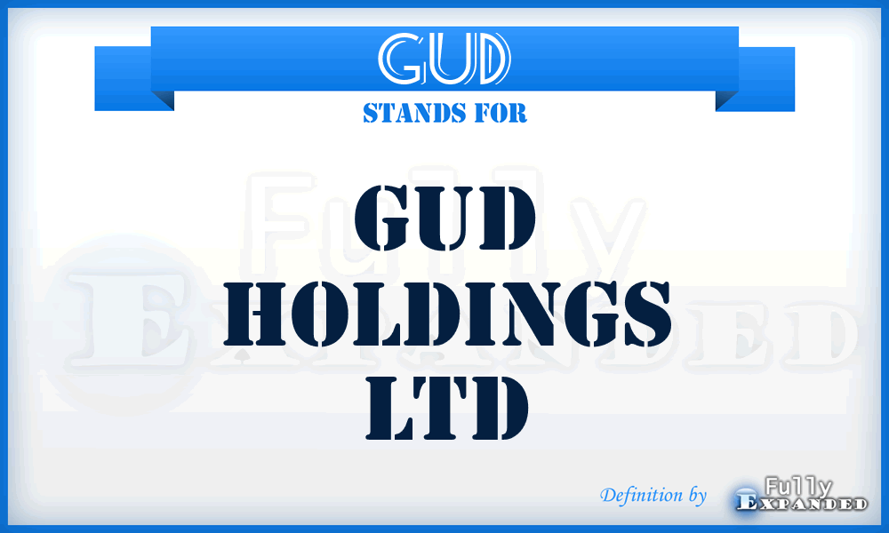 GUD - GUD Holdings Ltd