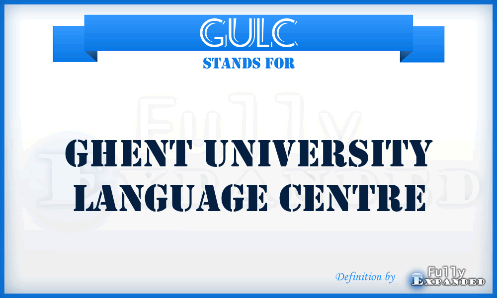 GULC - Ghent University Language Centre