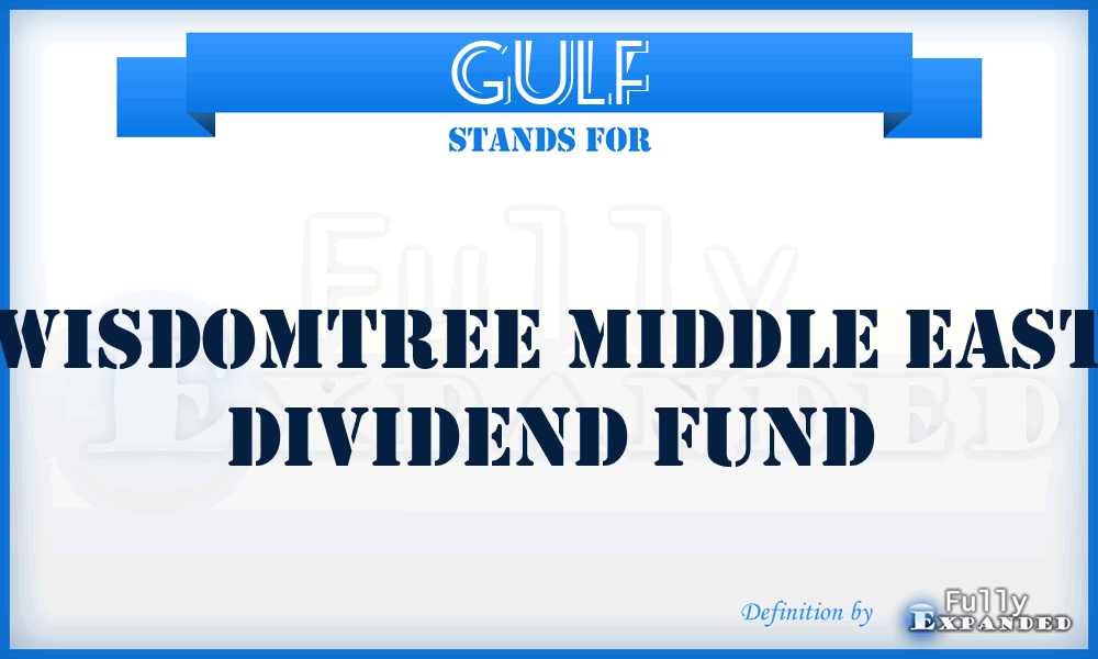 GULF - WisdomTree Middle East Dividend Fund
