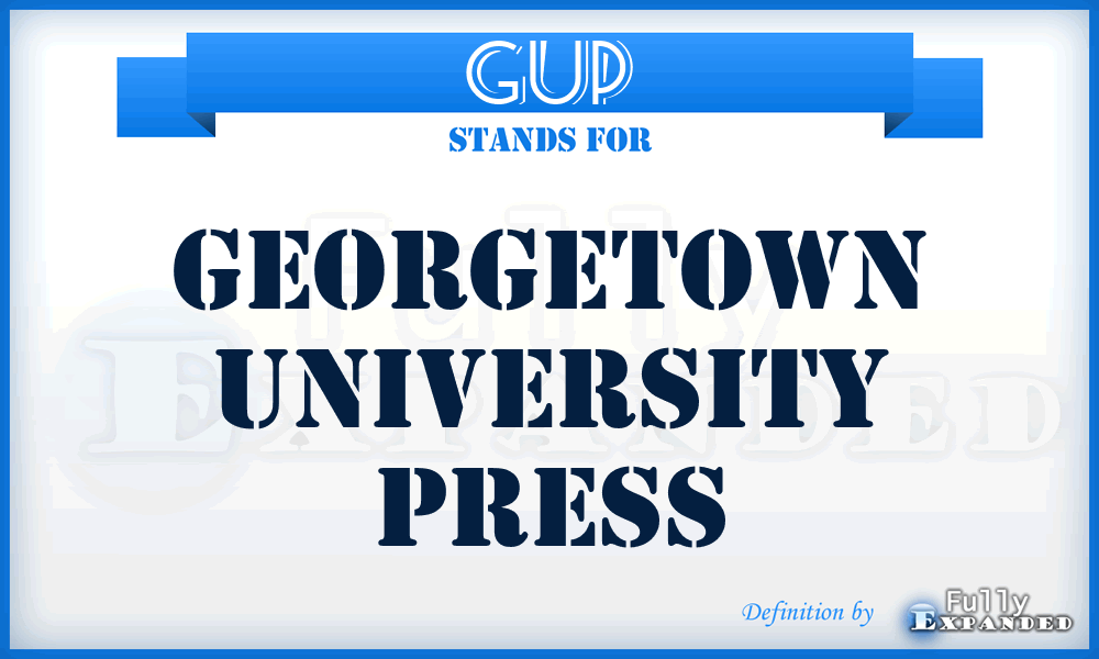 GUP - Georgetown University Press