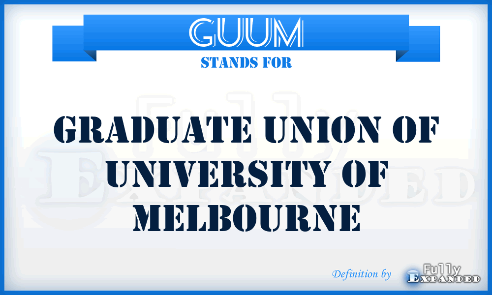 GUUM - Graduate Union of University of Melbourne