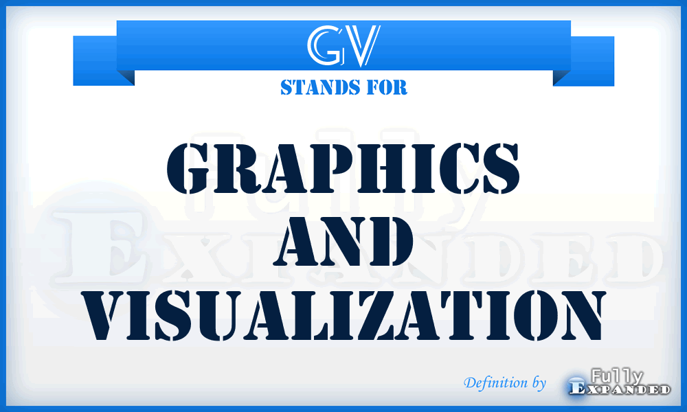 GV - Graphics and Visualization