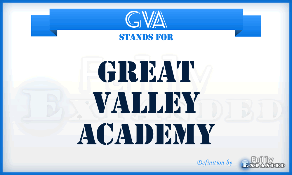 GVA - Great Valley Academy