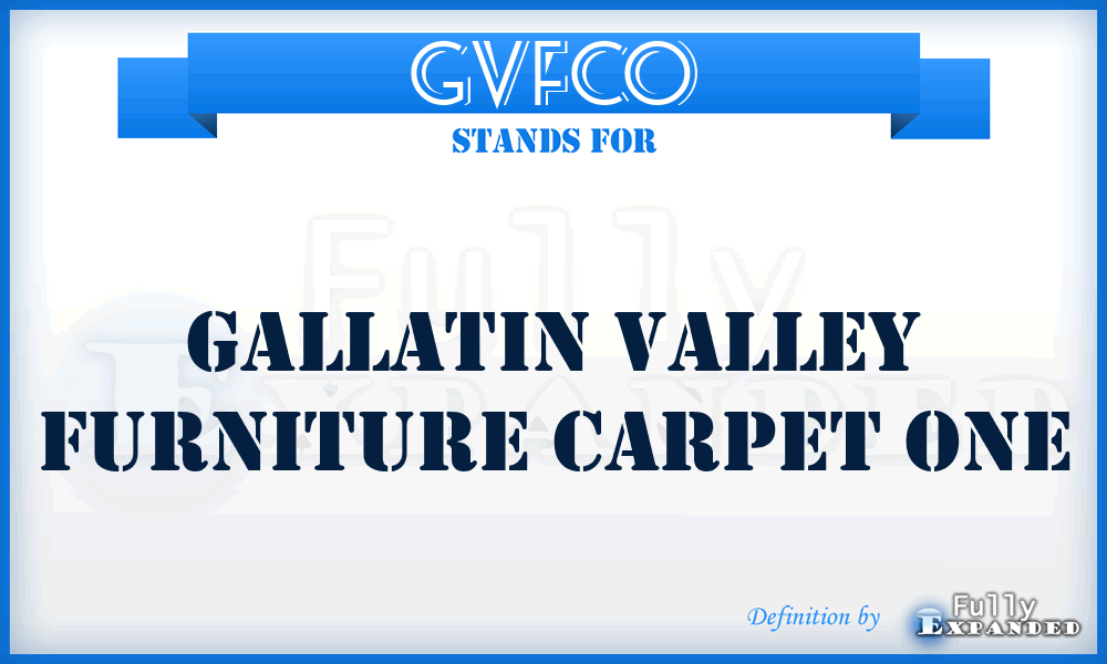 GVFCO - Gallatin Valley Furniture Carpet One