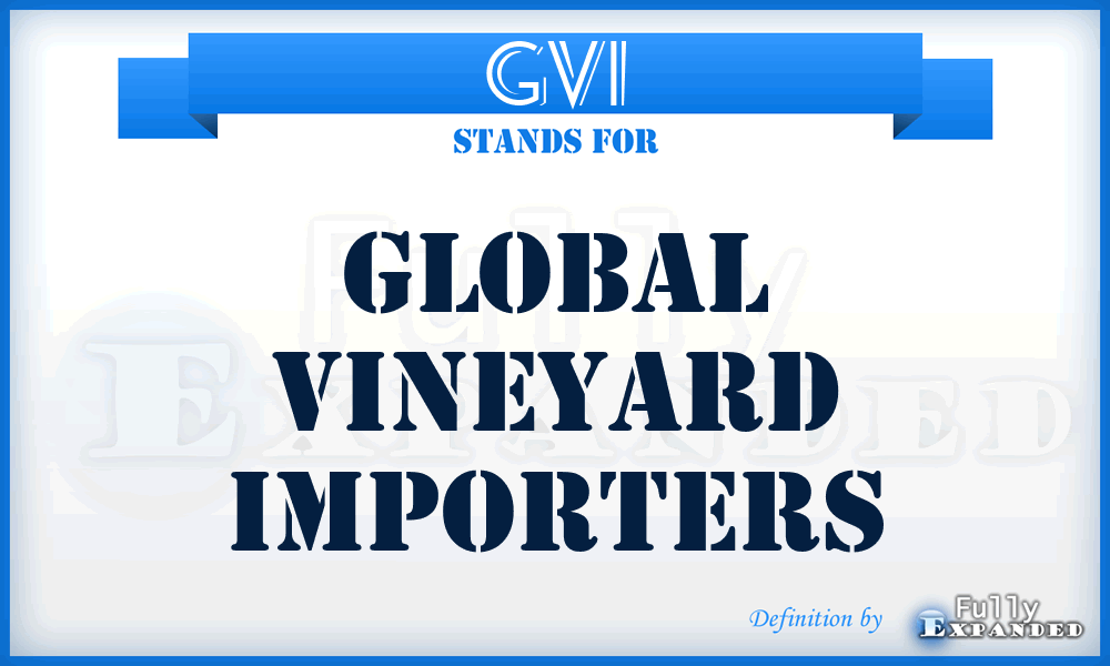 GVI - Global Vineyard Importers