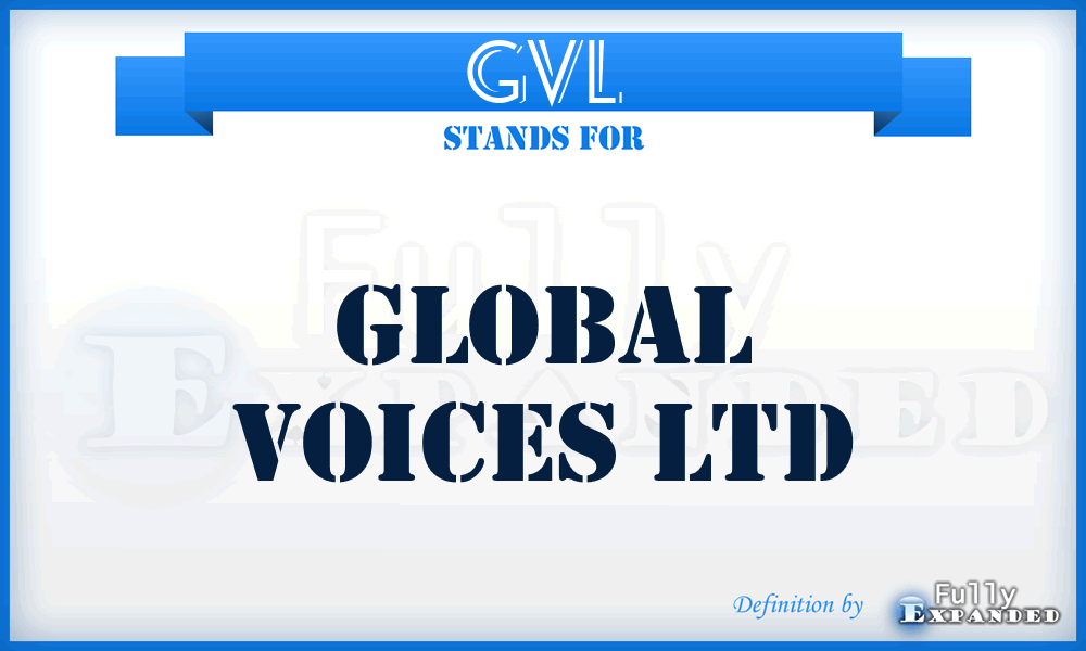 GVL - Global Voices Ltd