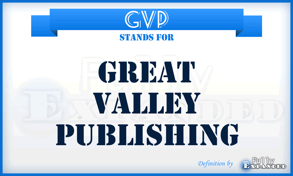 GVP - Great Valley Publishing