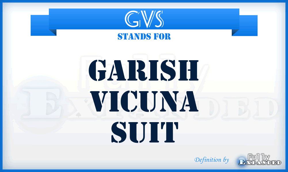 GVS - Garish Vicuna Suit