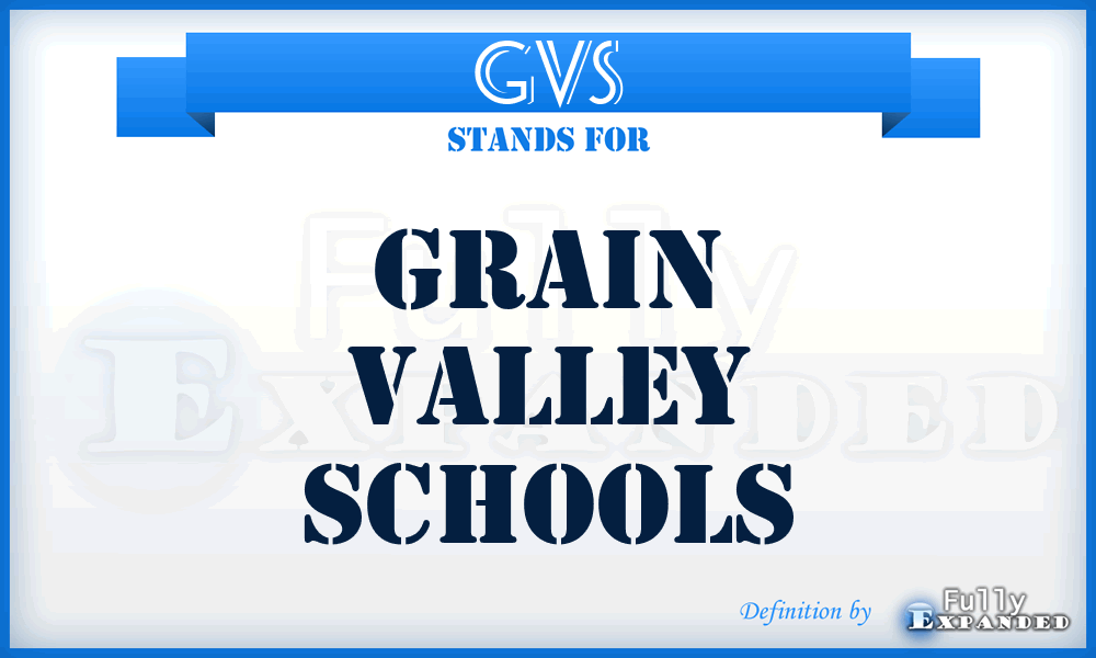 GVS - Grain Valley Schools