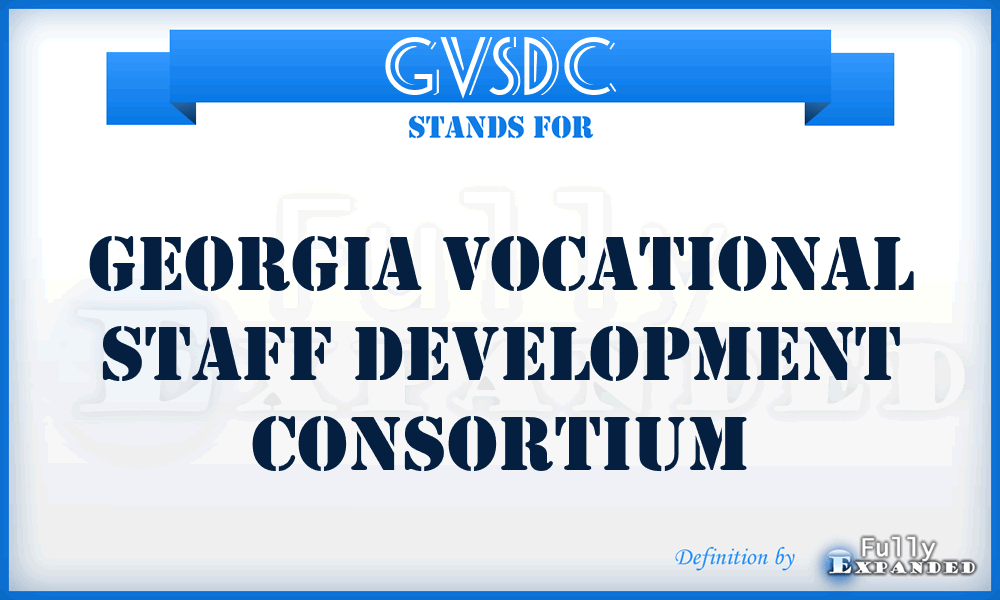 GVSDC - Georgia Vocational Staff Development Consortium