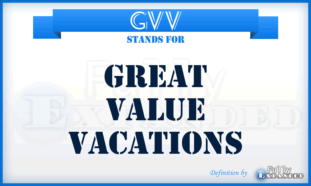 GVV - Great Value Vacations