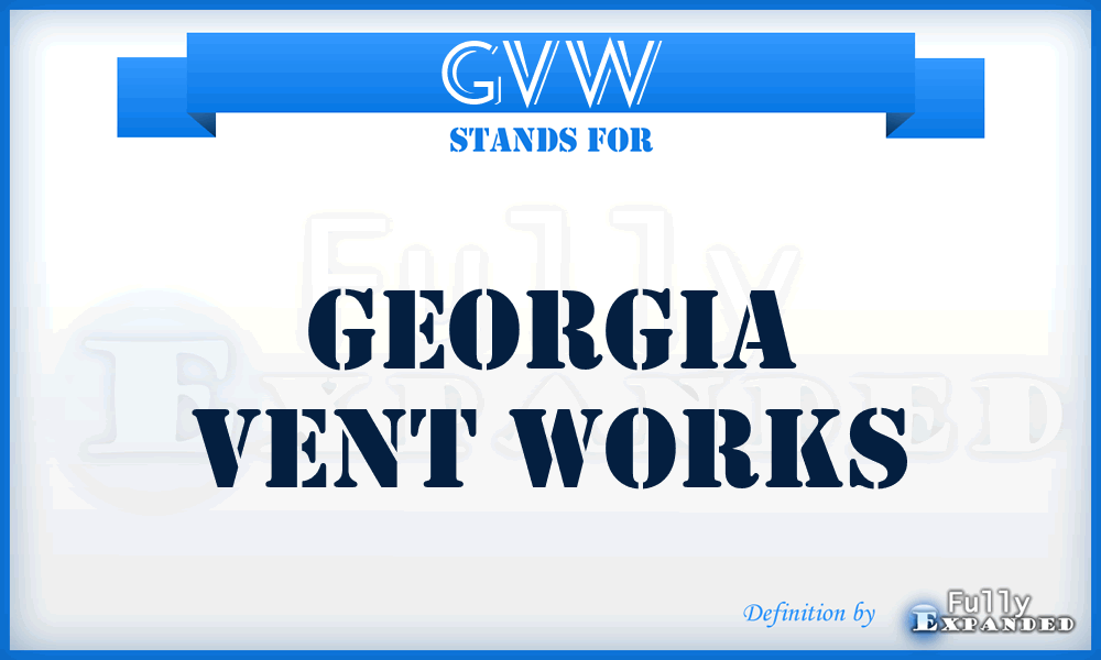 GVW - Georgia Vent Works
