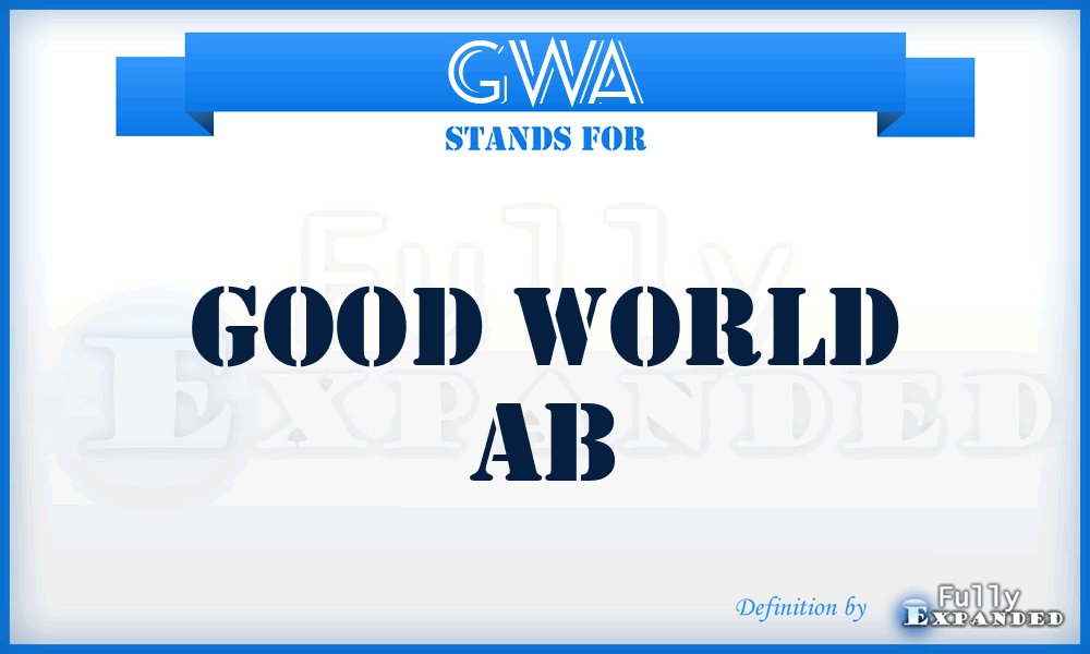 GWA - Good World Ab