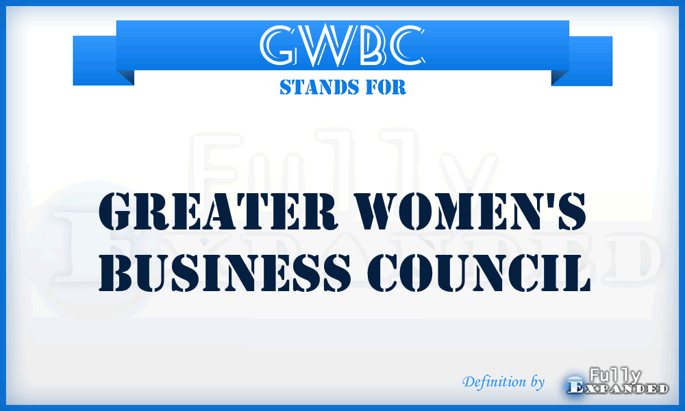 GWBC - Greater Women's Business Council