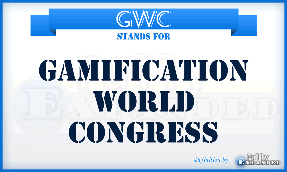 GWC - Gamification World Congress