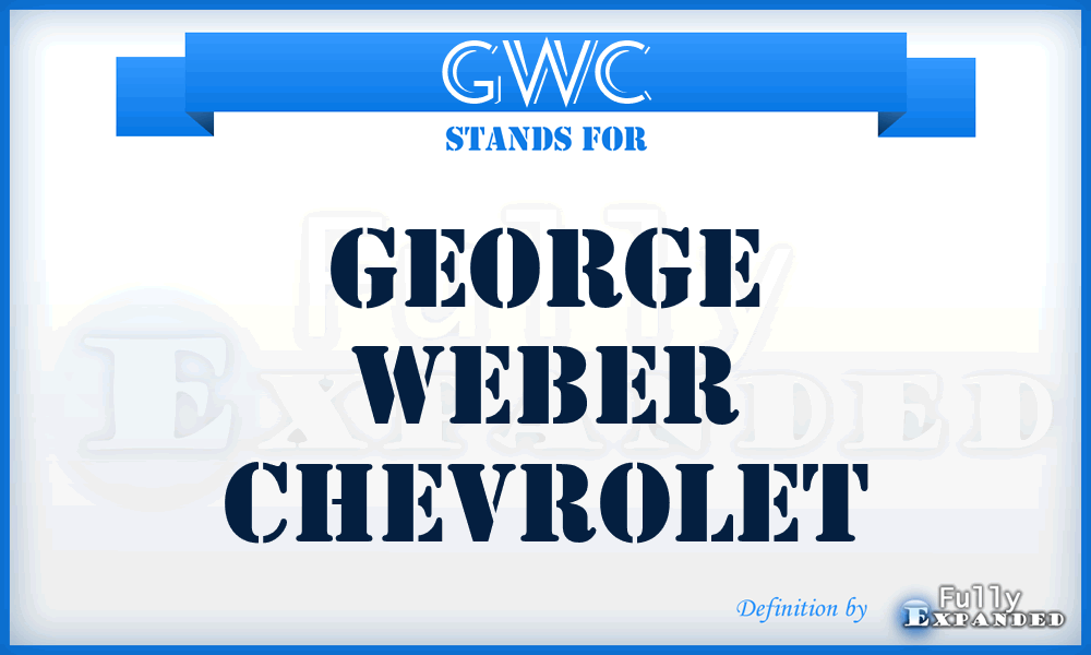 GWC - George Weber Chevrolet