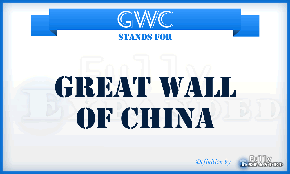 GWC - Great Wall of China