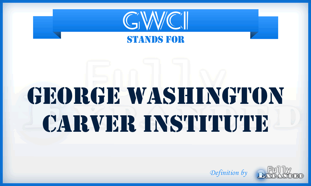 GWCI - George Washington Carver Institute