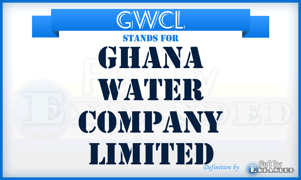 GWCL - Ghana Water Company Limited