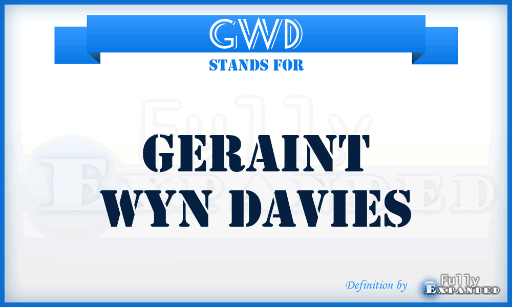 GWD - Geraint Wyn Davies
