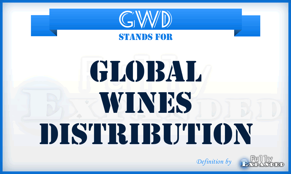 GWD - Global Wines Distribution