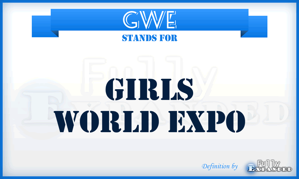 GWE - Girls World Expo