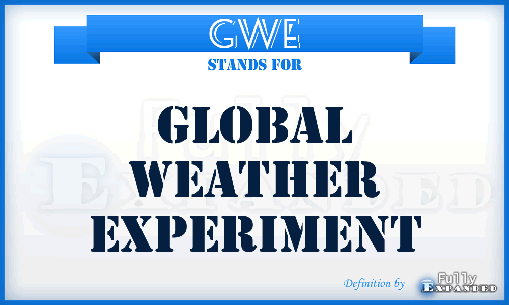 GWE - Global Weather Experiment