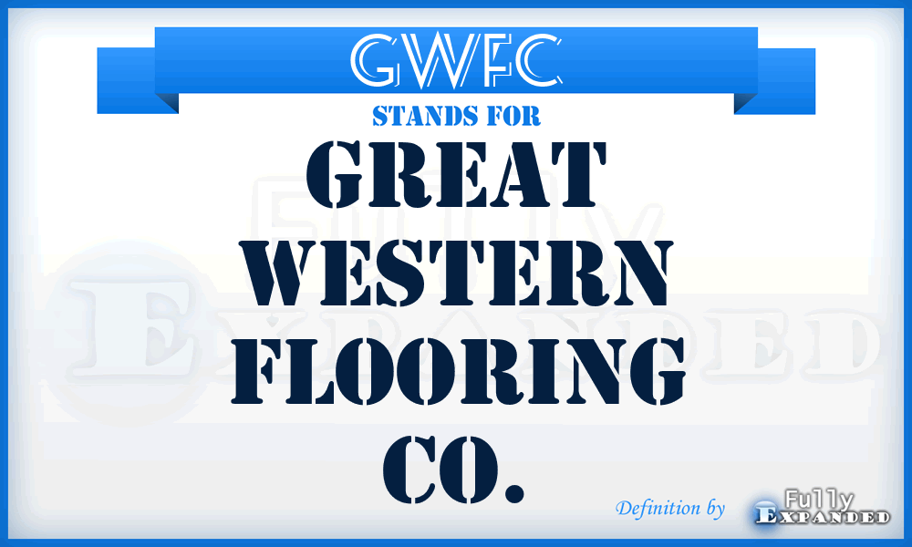 GWFC - Great Western Flooring Co.