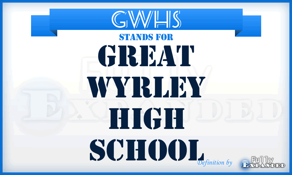 GWHS - Great Wyrley High School