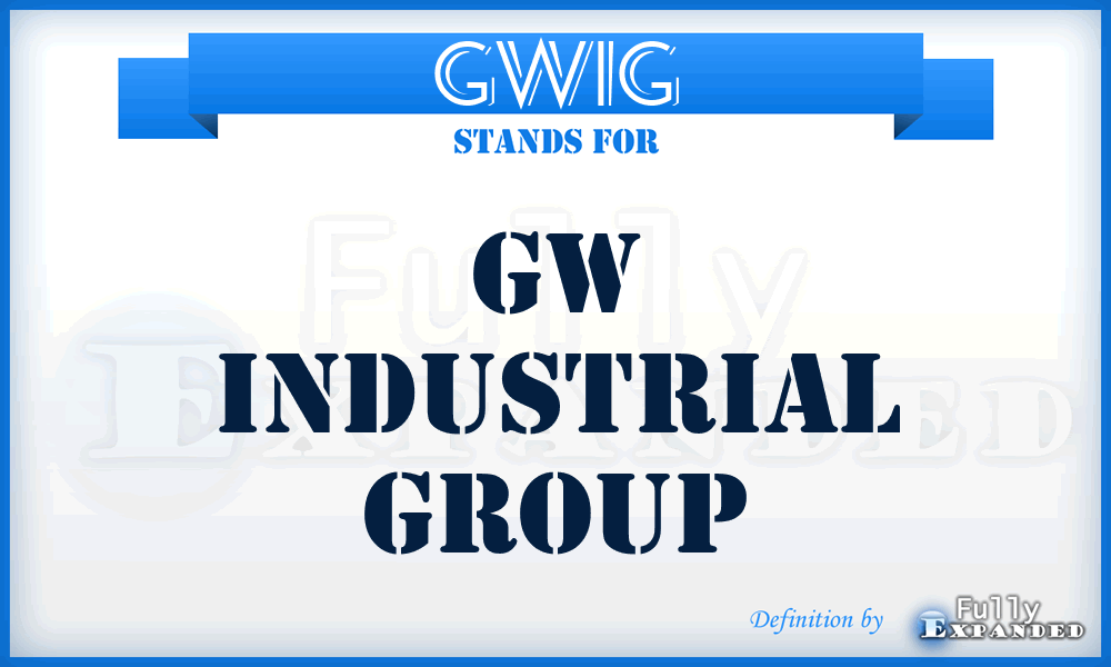 GWIG - GW Industrial Group