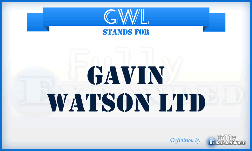 GWL - Gavin Watson Ltd