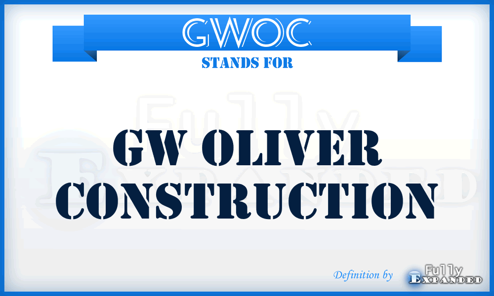 GWOC - GW Oliver Construction