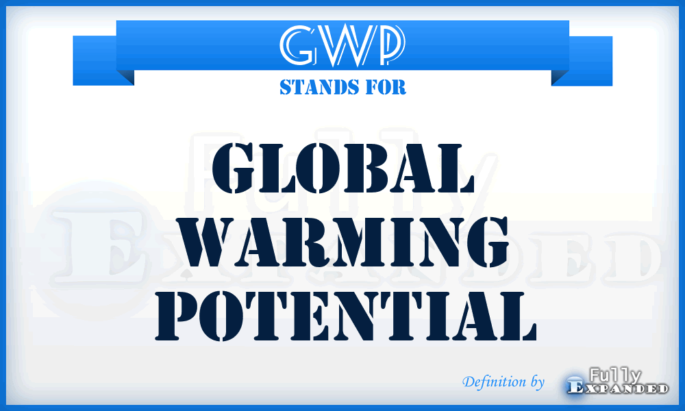 GWP - global warming potential