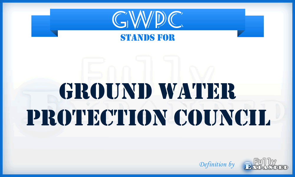 GWPC - Ground Water Protection Council