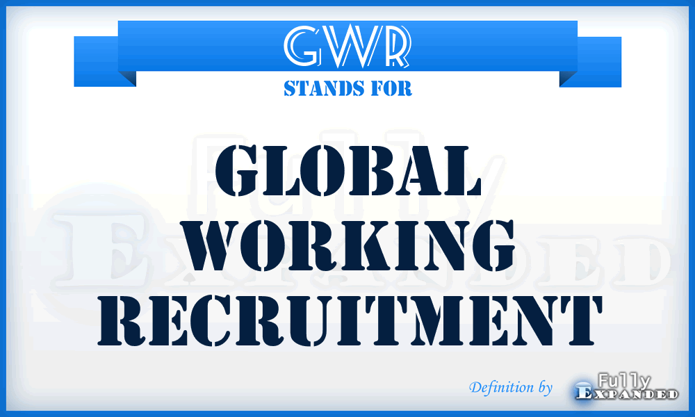 GWR - Global Working Recruitment