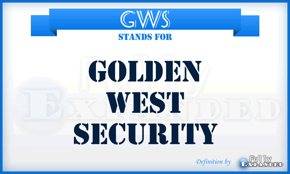 GWS - Golden West Security