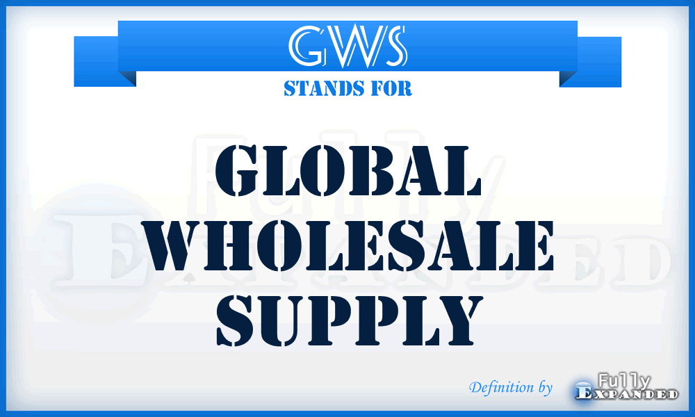 GWS - Global Wholesale Supply
