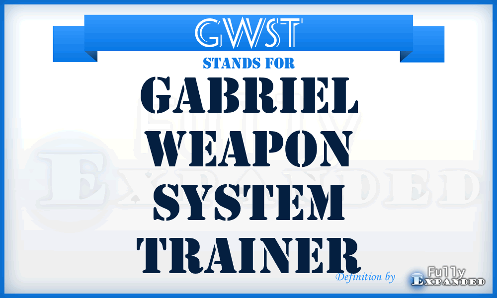GWST - Gabriel Weapon System Trainer