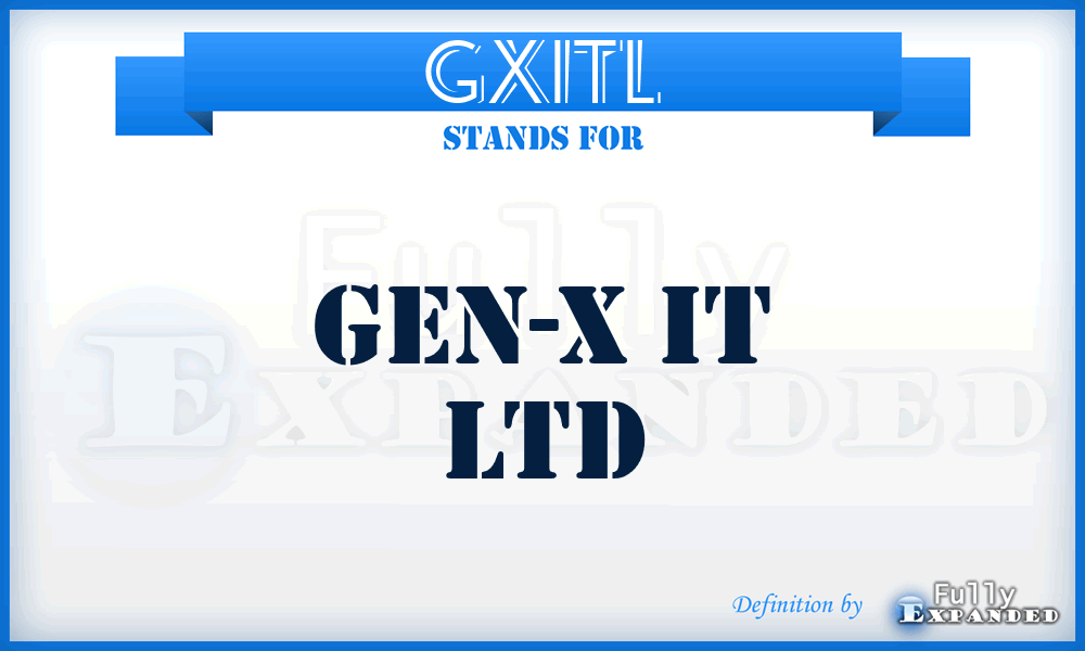 GXITL - Gen-X IT Ltd